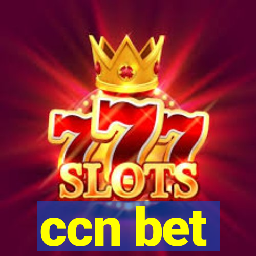 ccn bet